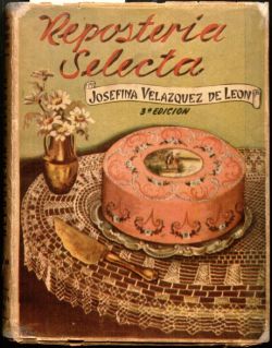 Front cover of Repostería Selecta (1950) by Josefina Velázquez de León.