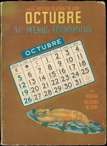 Octubre (31 Menus Economicos) by Josefina Velázquez de León. UTSA Libraries Special Collections.